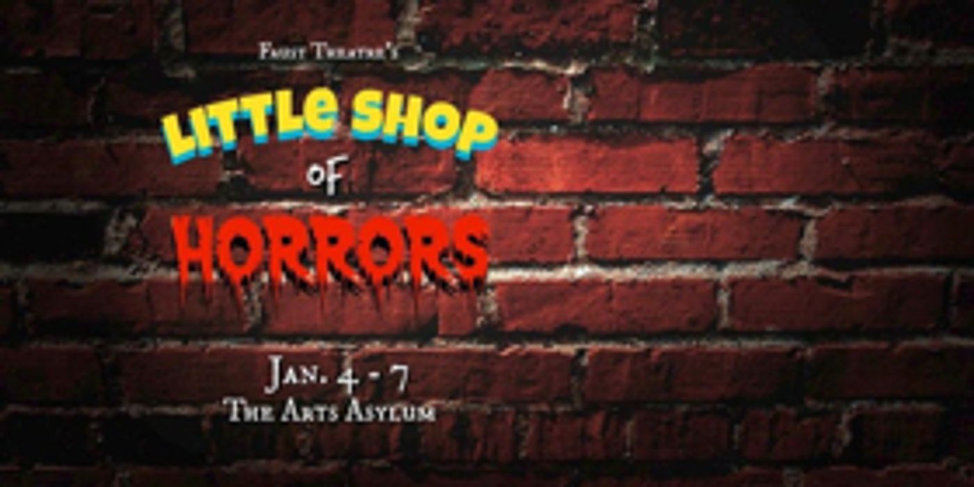 Faust Theatre Opens 2018 Season with LITTLE SHOP OF HORRORS  Image