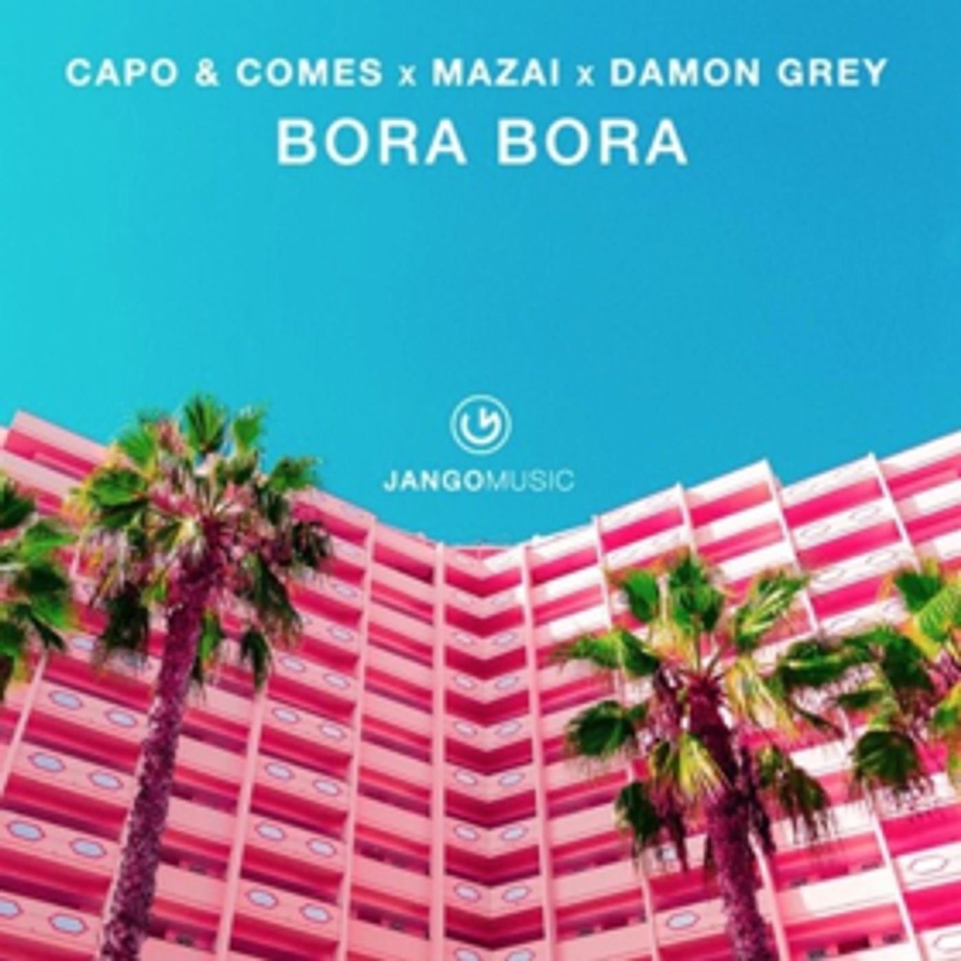 Capo & Comes Collaborate with Mazai, Damon Gray In New Single BORA BORA Capo & Comes Collaborate with Mazai, Damon Gray In New Single BORA BORA Image
