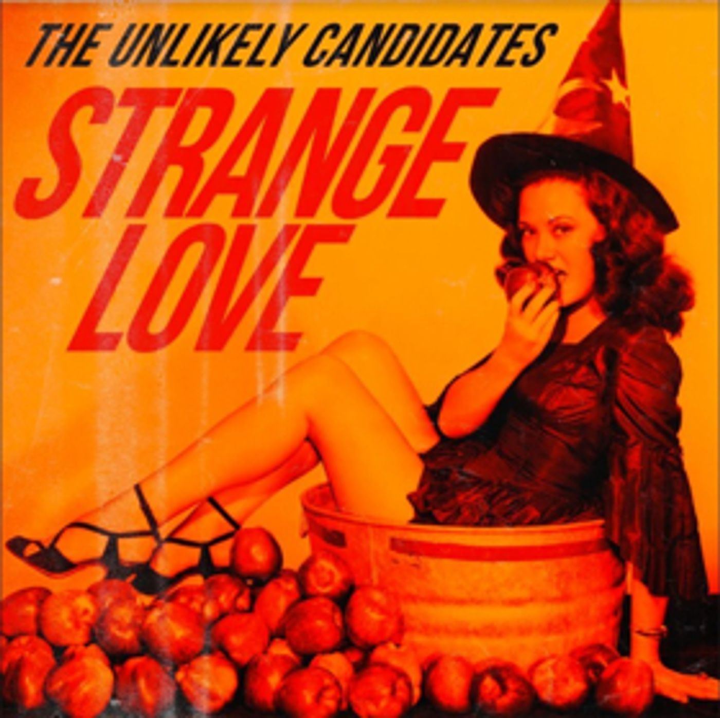 The Unlikely Candidates Release New Song STRANGE LOVE The Unlikely Candidates Release New Song STRANGE LOVE Image