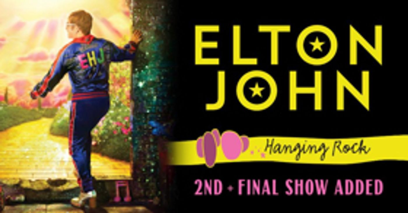 Second Elton John Concert Added At Victoria's Iconic Hanging Rock To Meet Demand Second Elton John Concert Added At Victoria's Iconic Hanging Rock To Meet Demand Image