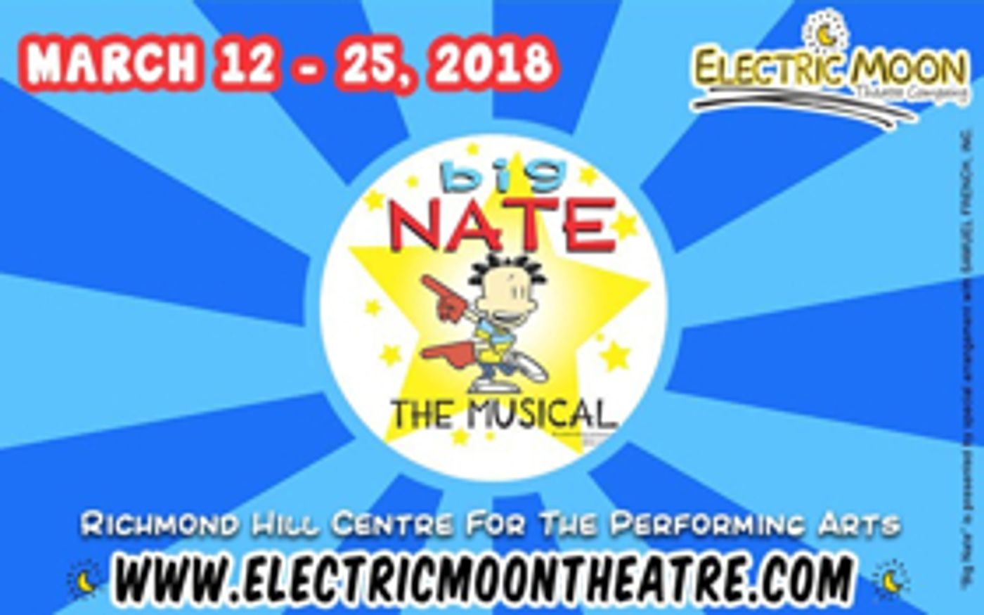 BIG NATE THE MUSICAL Charms at Richmond Hill Centre for the Performing Arts BIG NATE THE MUSICAL Charms at Richmond Hill Centre for the Performing Arts Image