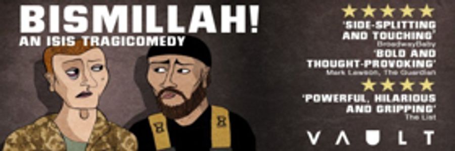 Post-Show Talk Announced For BISMILLAH! At VAULT Festival Image
