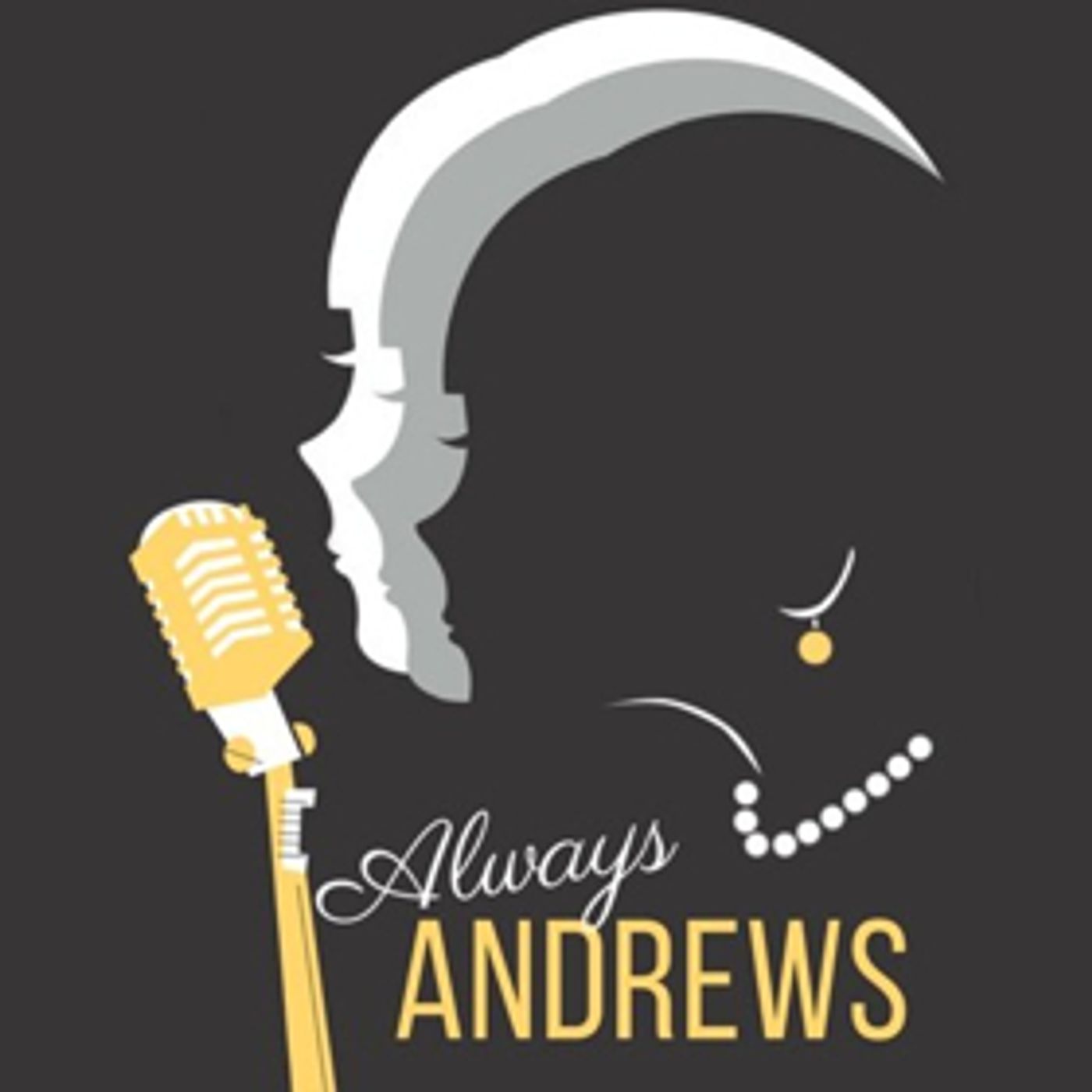Co-op Too! Presents Musical Tribute ALWAYS ANDREWS, 8/2 - 8/5  Image