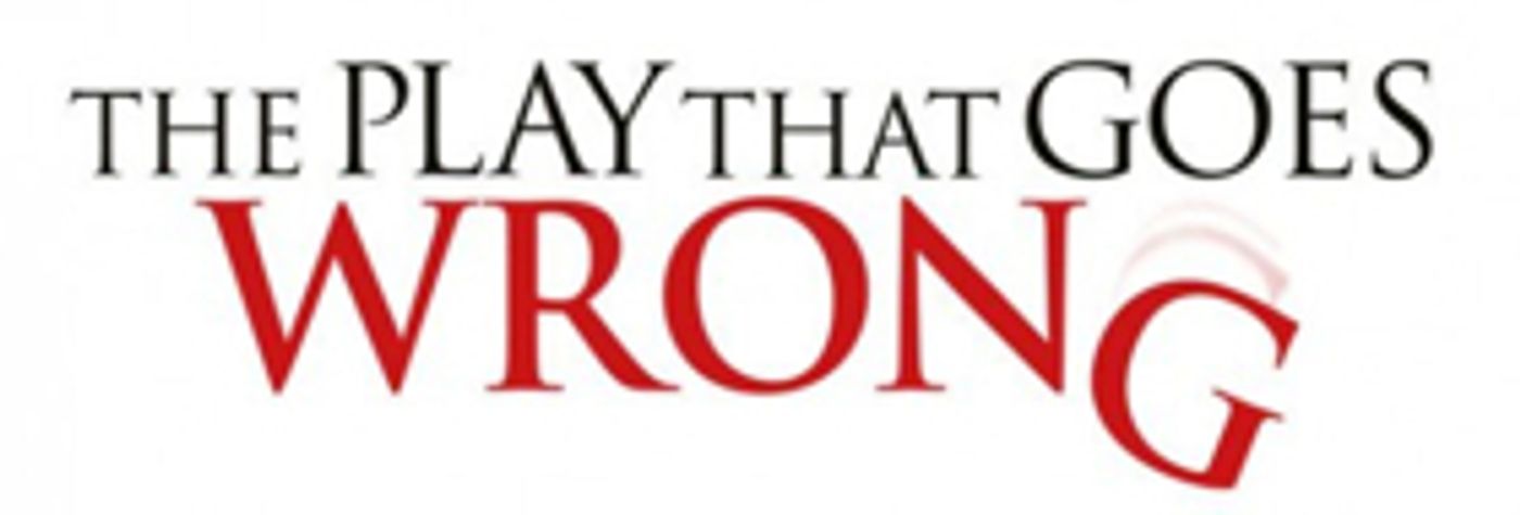 Mischief Theatre To Tour Mischief Movie Night Starring The Original Cast Of THE PLAY THAT GOES WRONG  Image