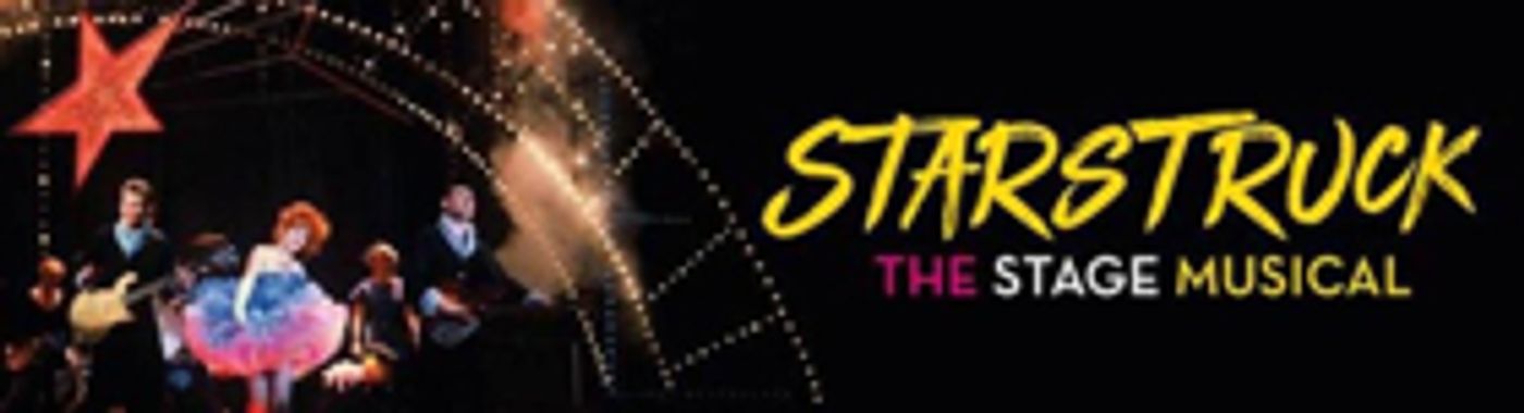 Australian Film STARSTRUCK Will Be Turned Into A Stage Musical Australian Film STARSTRUCK Will Be Turned Into A Stage Musical Image