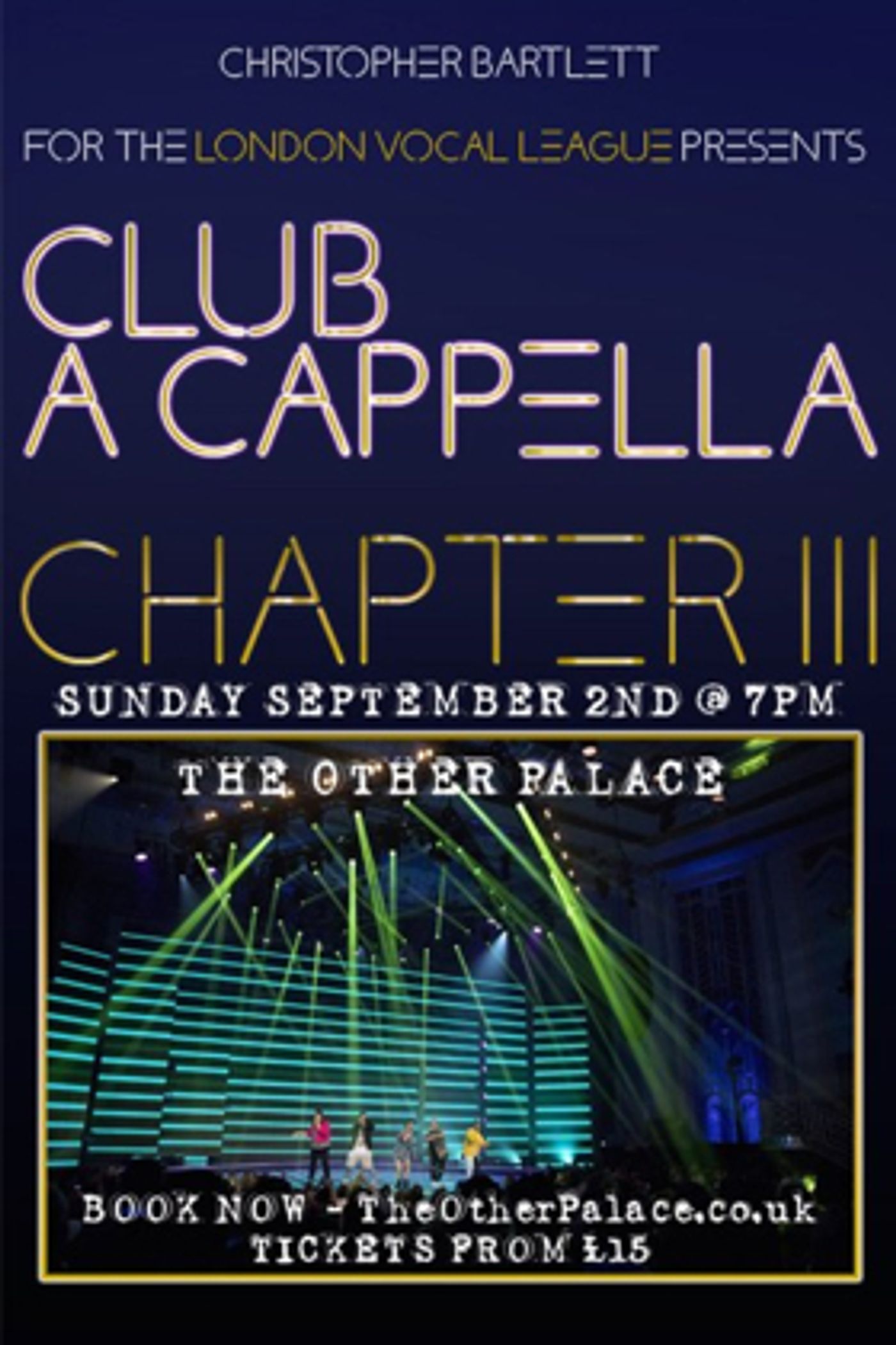 Club A Cappella Transfers to the West End  Image