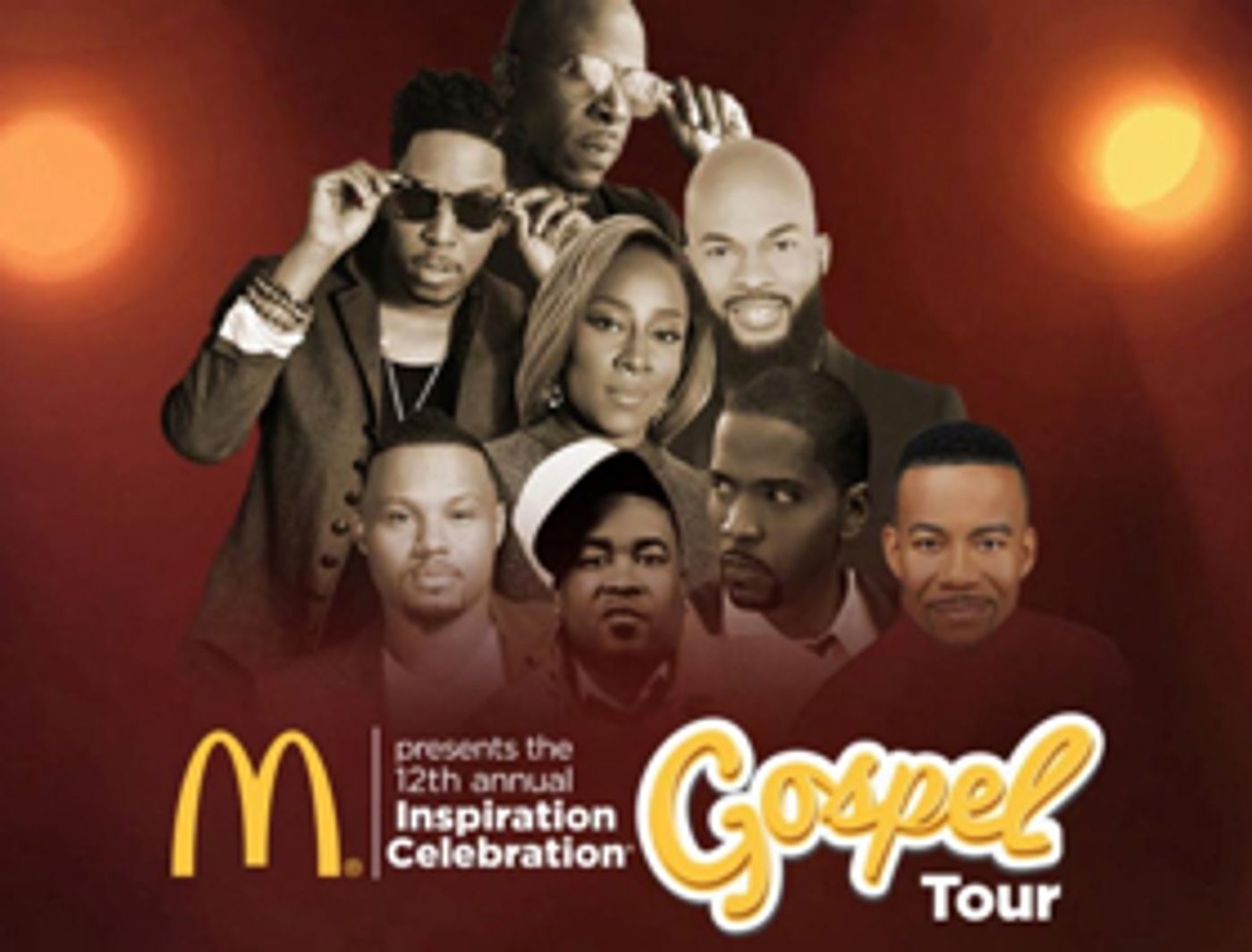 McDonald's Reinforces its Commitment to the Community through 12th Annual Inspiration Celebration Gospel Tour McDonald's Reinforces its Commitment to the Community through 12th Annual Inspiration Celebration Gospel Tour Image