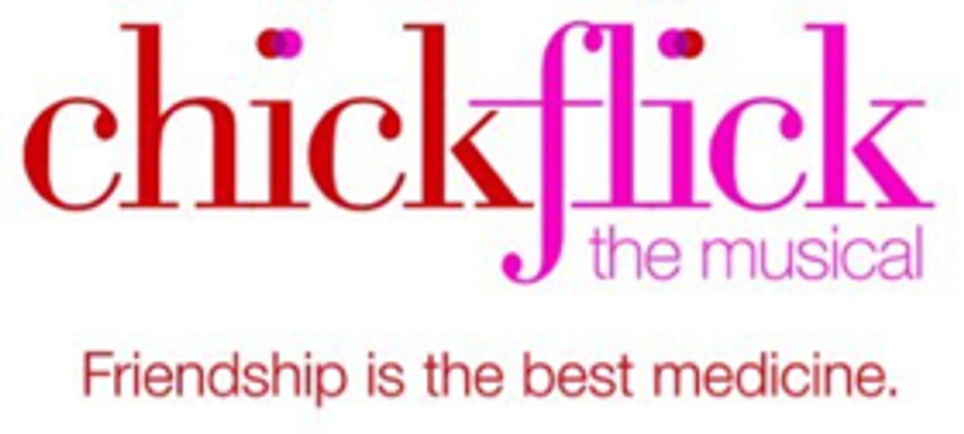 CHICK FLICK THE MUSICAL Begins Run At Westside Theatre CHICK FLICK THE MUSICAL Begins Run At Westside Theatre Image