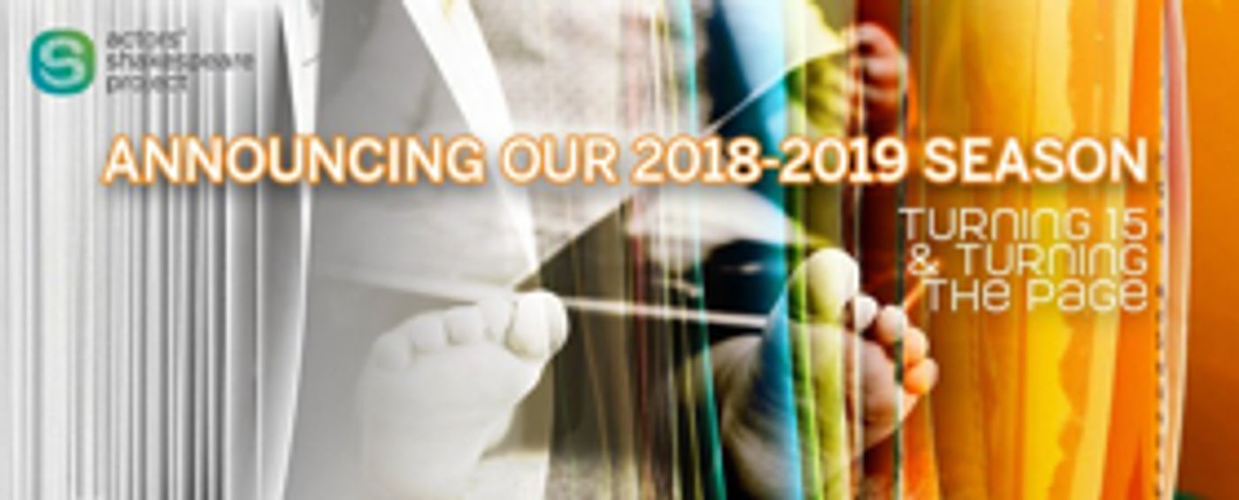 Actors' Shakespeare Project Announces 15th Season  Image