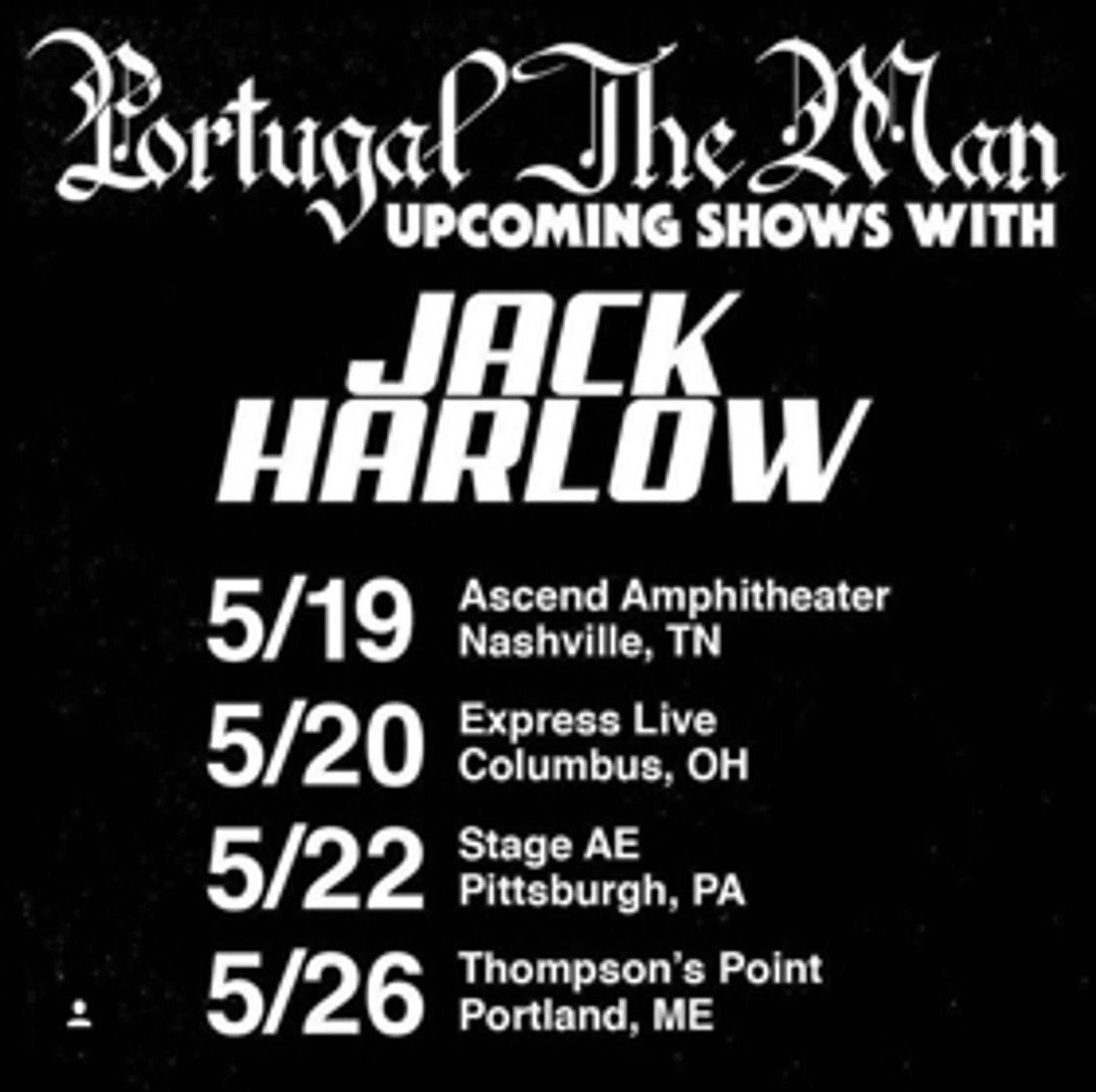 Grammy-Award Winning Indie Rock Band Portugal. The Man Announces Indie Rap Artist Jack Harlow On Their Nationwide Tour Grammy-Award Winning Indie Rock Band Portugal. The Man Announces Indie Rap Artist Jack Harlow On Their Nationwide Tour Image