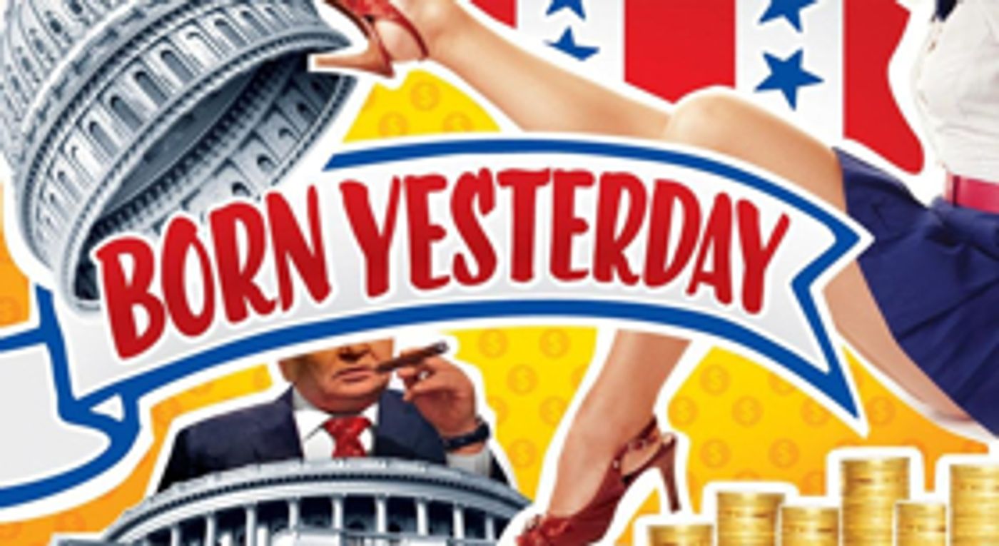 BORN YESTERDAY Closes The Rep's 52nd Season With Classic, Screwball Comedy  Image