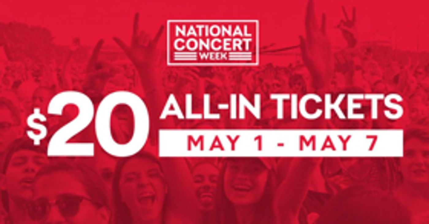 Live Nation Celebrates National Concert Week with $20 Tickets  Image