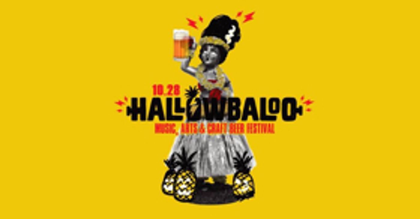 2017 Hallowbaloo Music, Arts & Craft Beer Festival Announces Entertainment Lineup 2017 Hallowbaloo Music, Arts & Craft Beer Festival Announces Entertainment Lineup Image