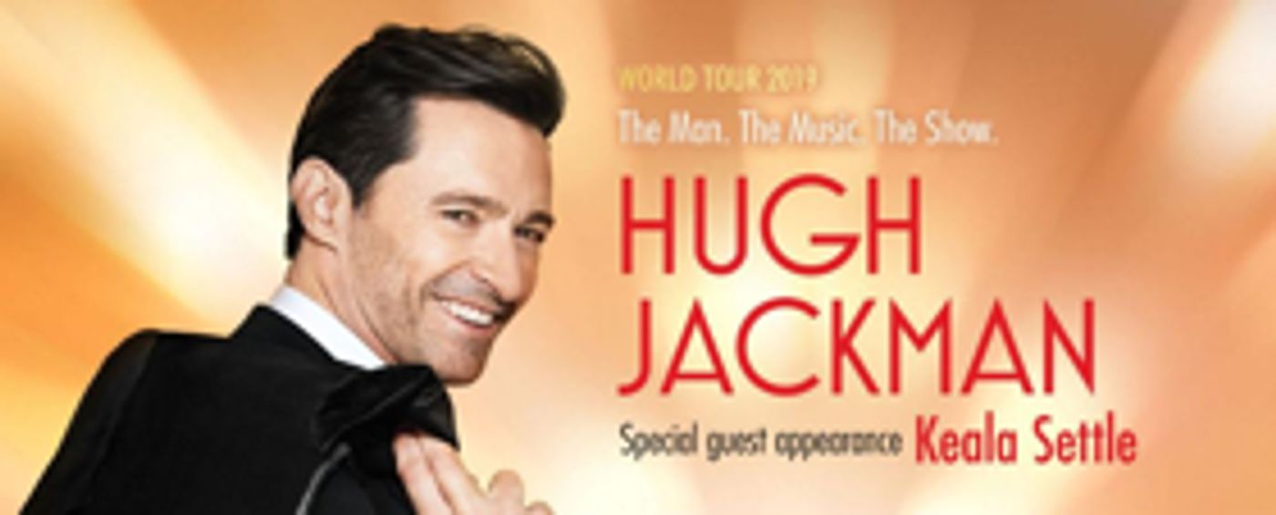 Three New Shows Announced for Hugh Jackman's 'The Man. The Music. The Show.'  Image