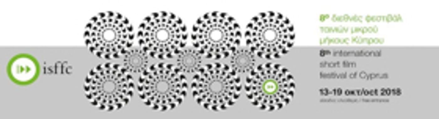 International Short Film Festival of Cyprus Announces 2018 National Competition Programme International Short Film Festival of Cyprus Announces 2018 National Competition Programme Image