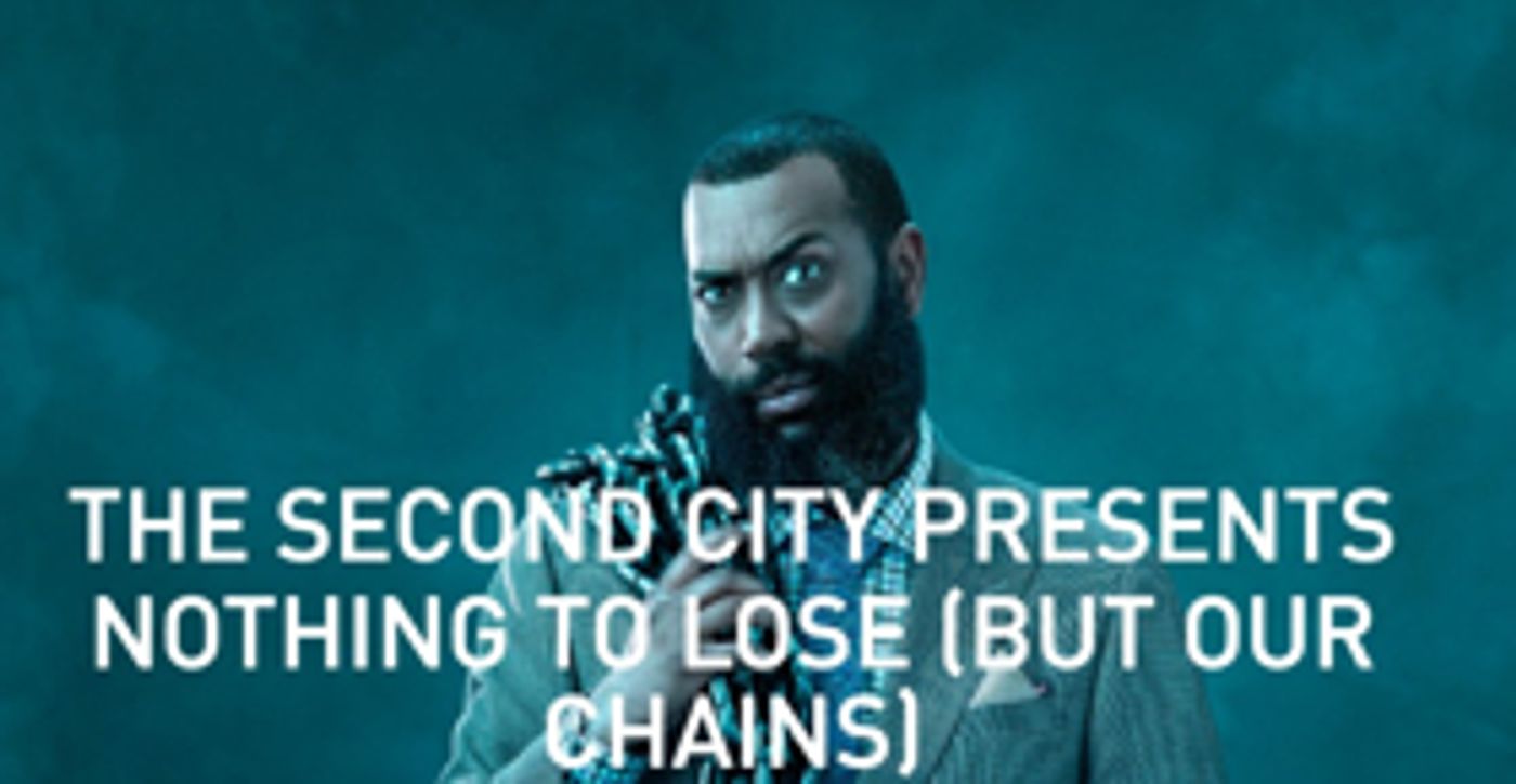 The Second City Returns To Woolly Mammoth This Holiday Season With NOTHING TO LOSE (BUT OUR CHAINS)  Image