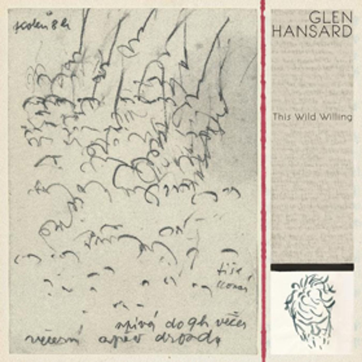 Glen Hansard Releases New Album THIS WILD WILLING Today  Image