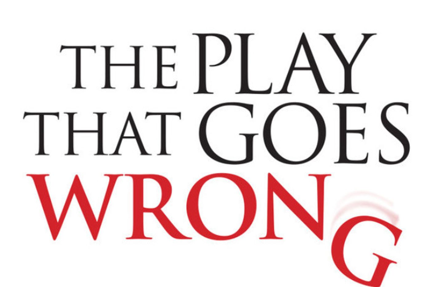 Review: Everything Right With THE PLAY THAT GOES WRONG at The Straz Center For The Performing Arts Review: Everything Right With THE PLAY THAT GOES WRONG at The Straz Center For The Performing Arts Image
