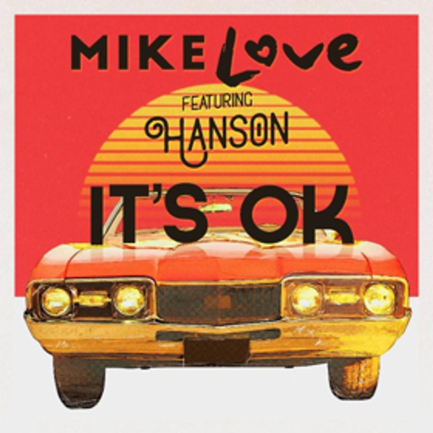 The Beach Boys' Mike Love Releases 'It's OK' Featuring Hanson The Beach Boys' Mike Love Releases 'It's OK' Featuring Hanson Image