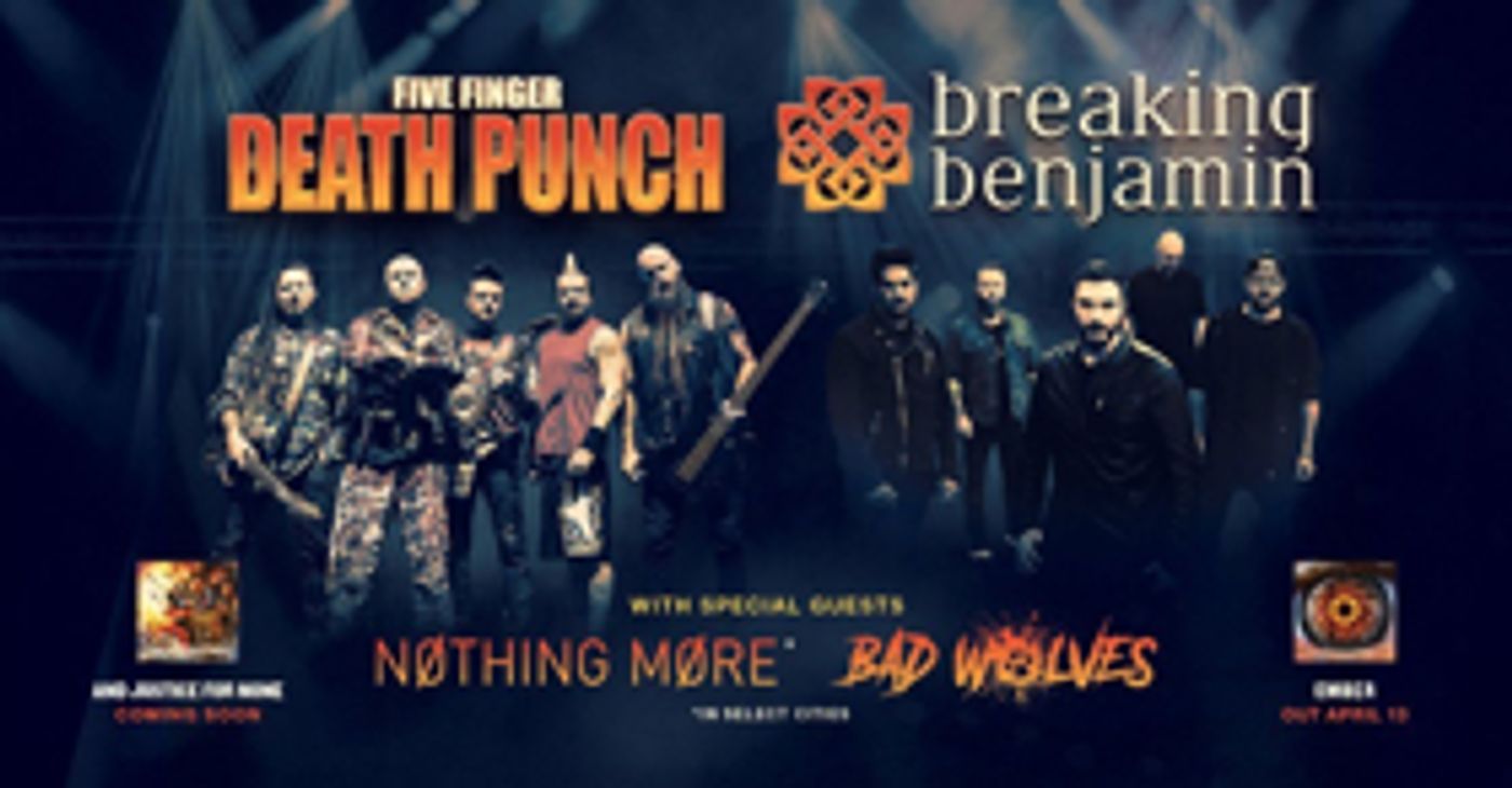 BREAKING BENJAMIN & FIVE FINGER DEATH PUNCH Tour Tickets On Sale Friday 3/16 BREAKING BENJAMIN & FIVE FINGER DEATH PUNCH Tour Tickets On Sale Friday 3/16 Image