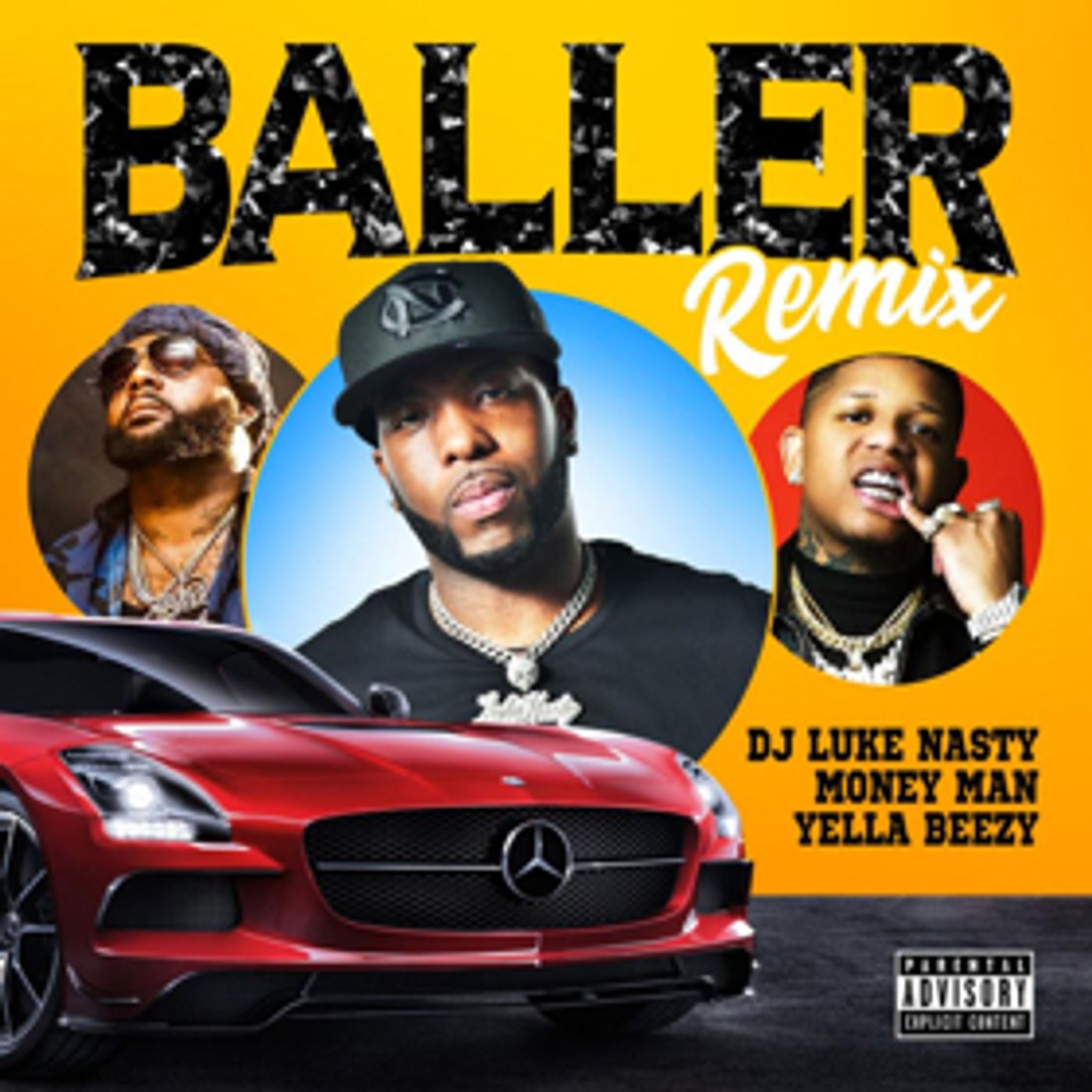 Yella Beezy & Money Man Hop on DJ Luke Nasty's BALLER Remix Yella Beezy & Money Man Hop on DJ Luke Nasty's BALLER Remix Image