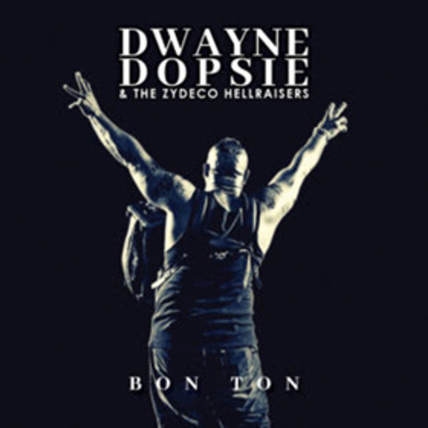 Zydeco King Dwayne Dopsie Announces 'Bon Ton' Zydeco King Dwayne Dopsie Announces 'Bon Ton' Image