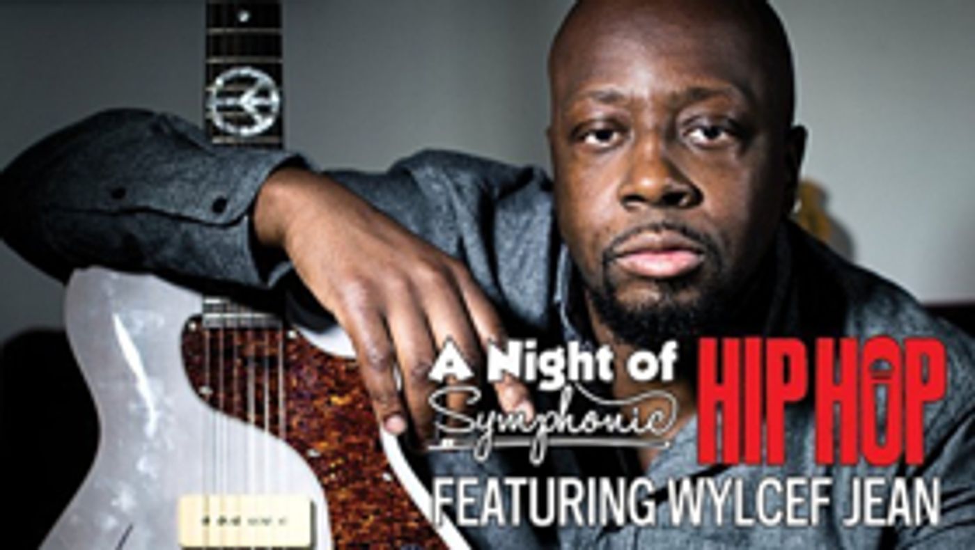 Tickets Onsale This Week For A Night of Symphonic Hip Hop featuring Wyclef Jean with the Dallas POPS  Image