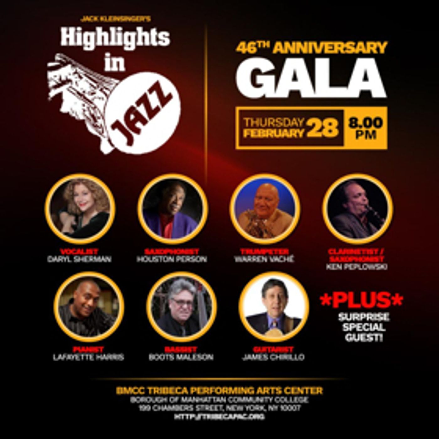 Jack Kleinsinger's Highlights In Jazz 46th Anniversary Gala 2/28, BMCC TRIBECA Performing Arts Center Jack Kleinsinger's Highlights In Jazz 46th Anniversary Gala 2/28, BMCC TRIBECA Performing Arts Center Image