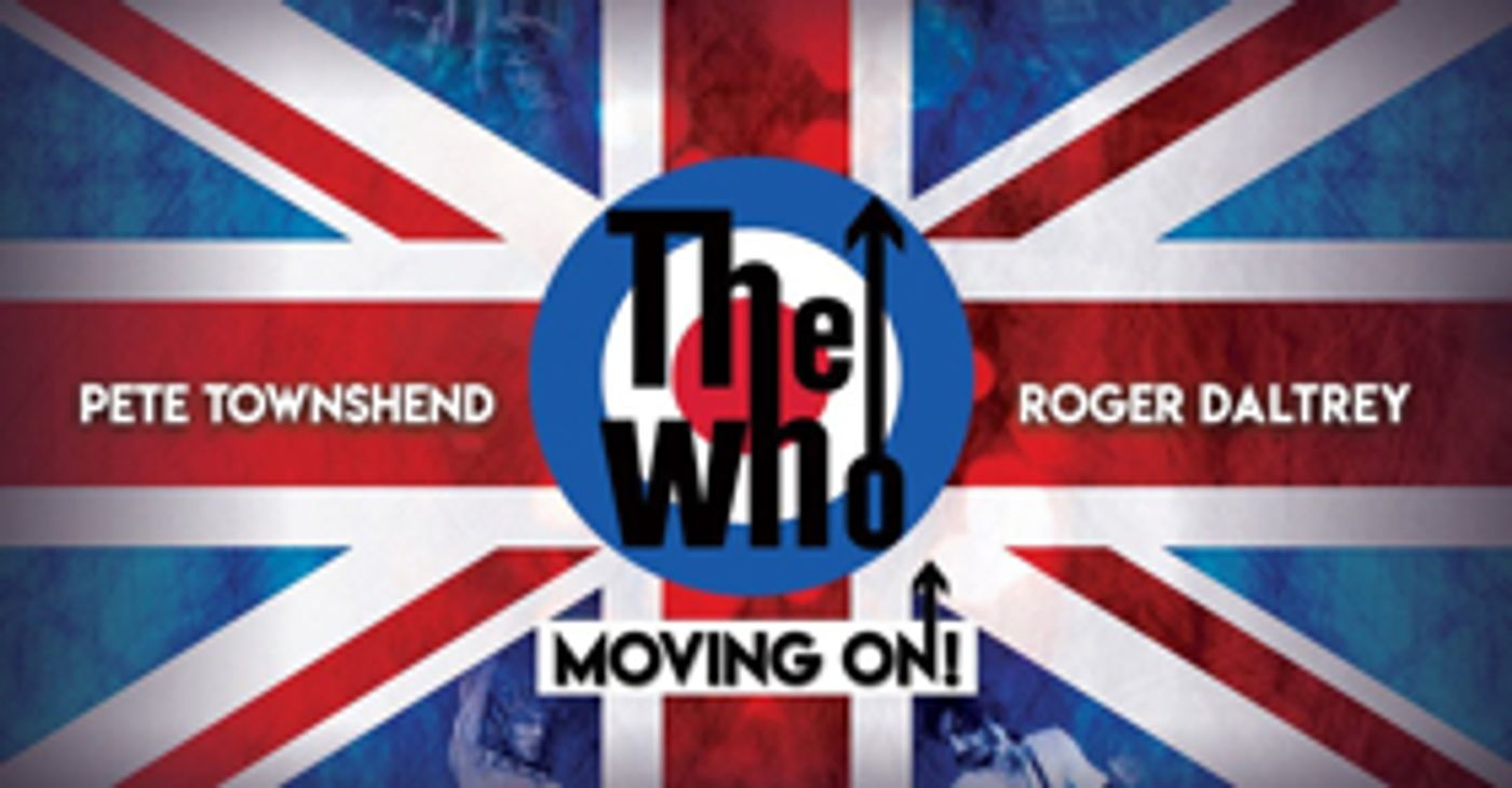 The Who Announce North American 'MOVING ON! TOUR'  Image