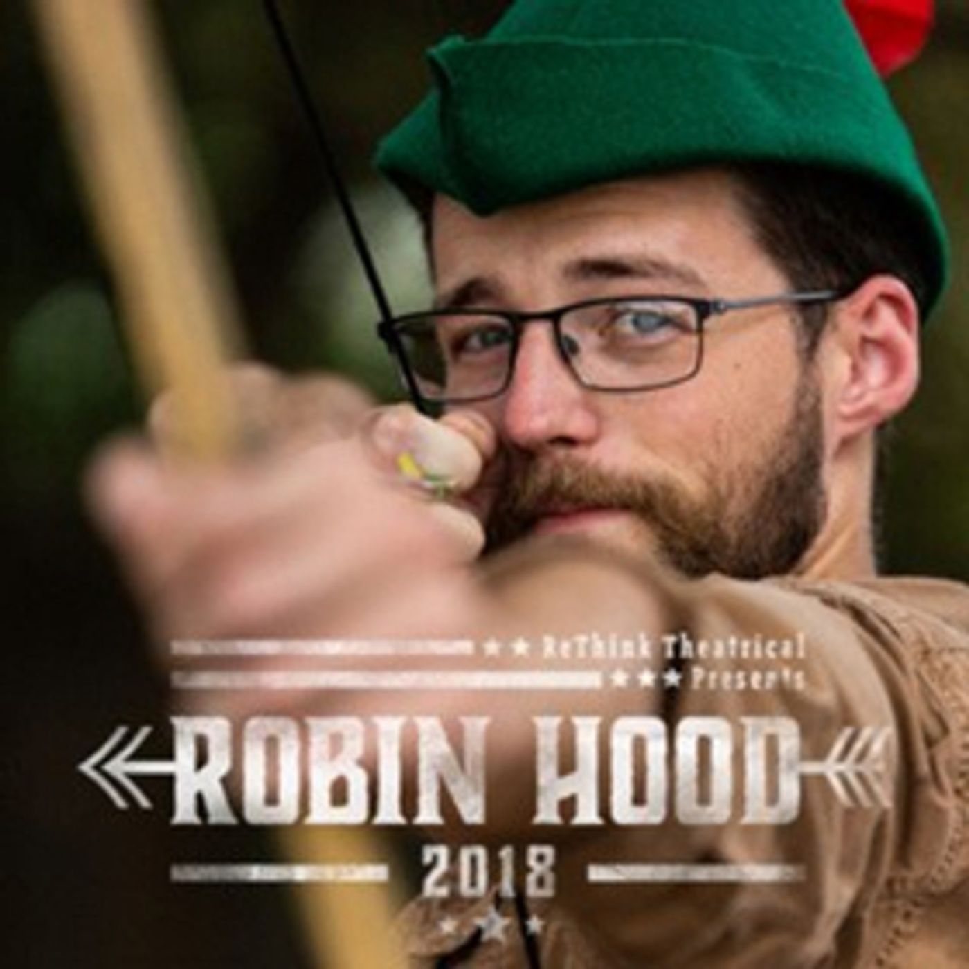 ReThink Theatrical presents ROBIN HOOD at Rutgers Gardens 9/28 to 10/6 ReThink Theatrical presents ROBIN HOOD at Rutgers Gardens 9/28 to 10/6 Image