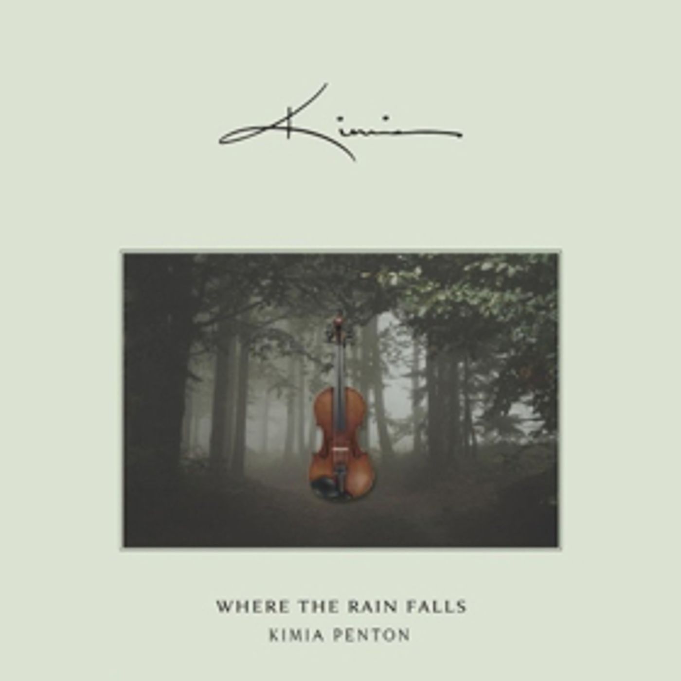 International Violinist and Singer-Songwriter Kimia Penton to Release the Soulful and Sophisticated WHERE THE RAIN FALLS EP  Image