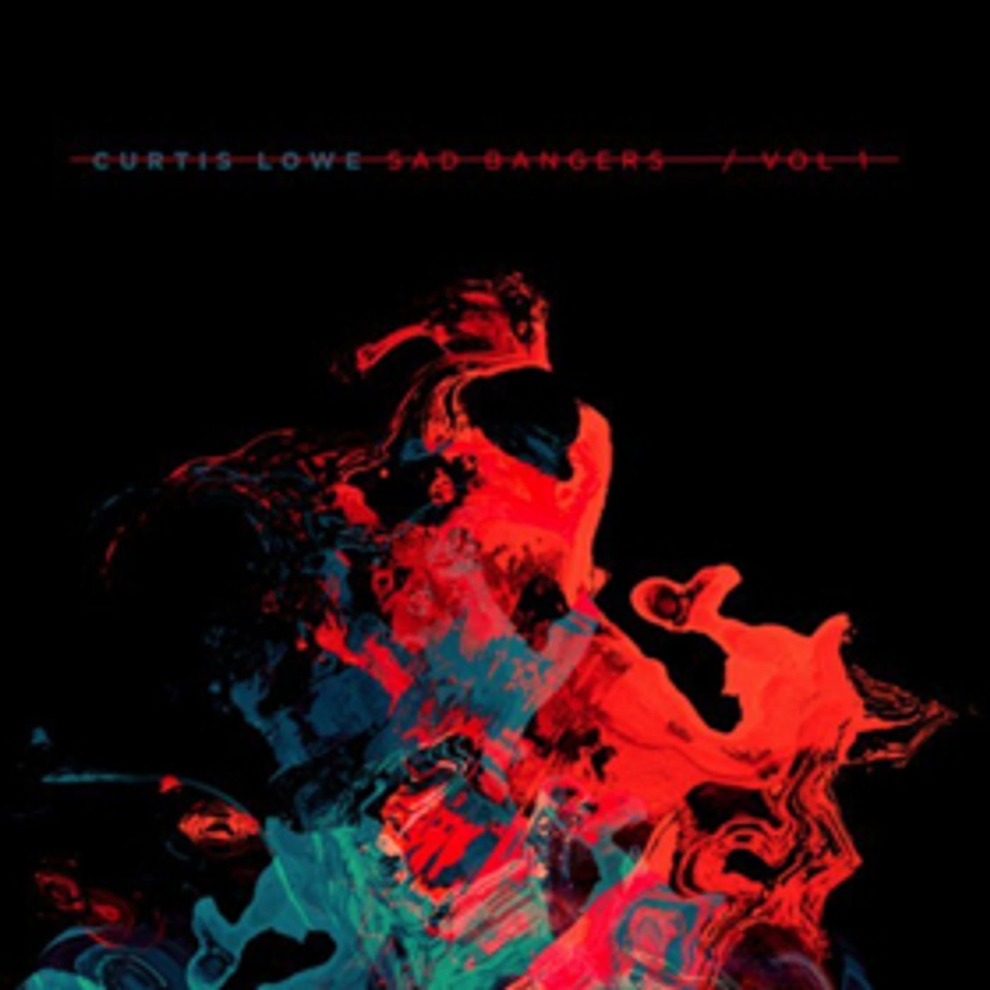 Curtis Lowe's Debut EP SAD BANGERS VOL. 1 Out Today Curtis Lowe's Debut EP SAD BANGERS VOL. 1 Out Today Image