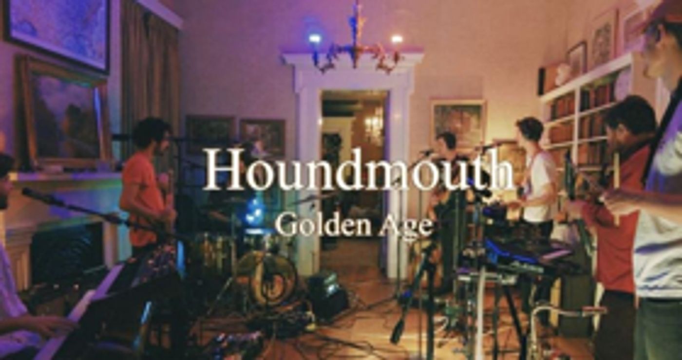 Houndmouth Release GOLDEN AGE Live Video Today Houndmouth Release GOLDEN AGE Live Video Today Image