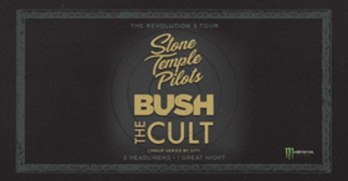 Stone Temple Pilots, Bush, The Cult Announce Tri-Headlining REVOLUTION 3 Tour Stone Temple Pilots, Bush, The Cult Announce Tri-Headlining REVOLUTION 3 Tour Image