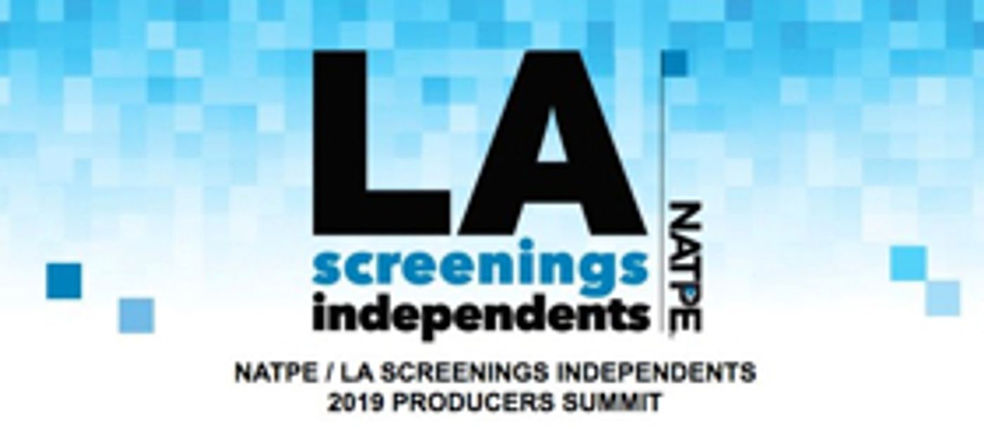 NATPE's LA Screenings Independents Announces Programming for 2019 Showcase NATPE's LA Screenings Independents Announces Programming for 2019 Showcase Image