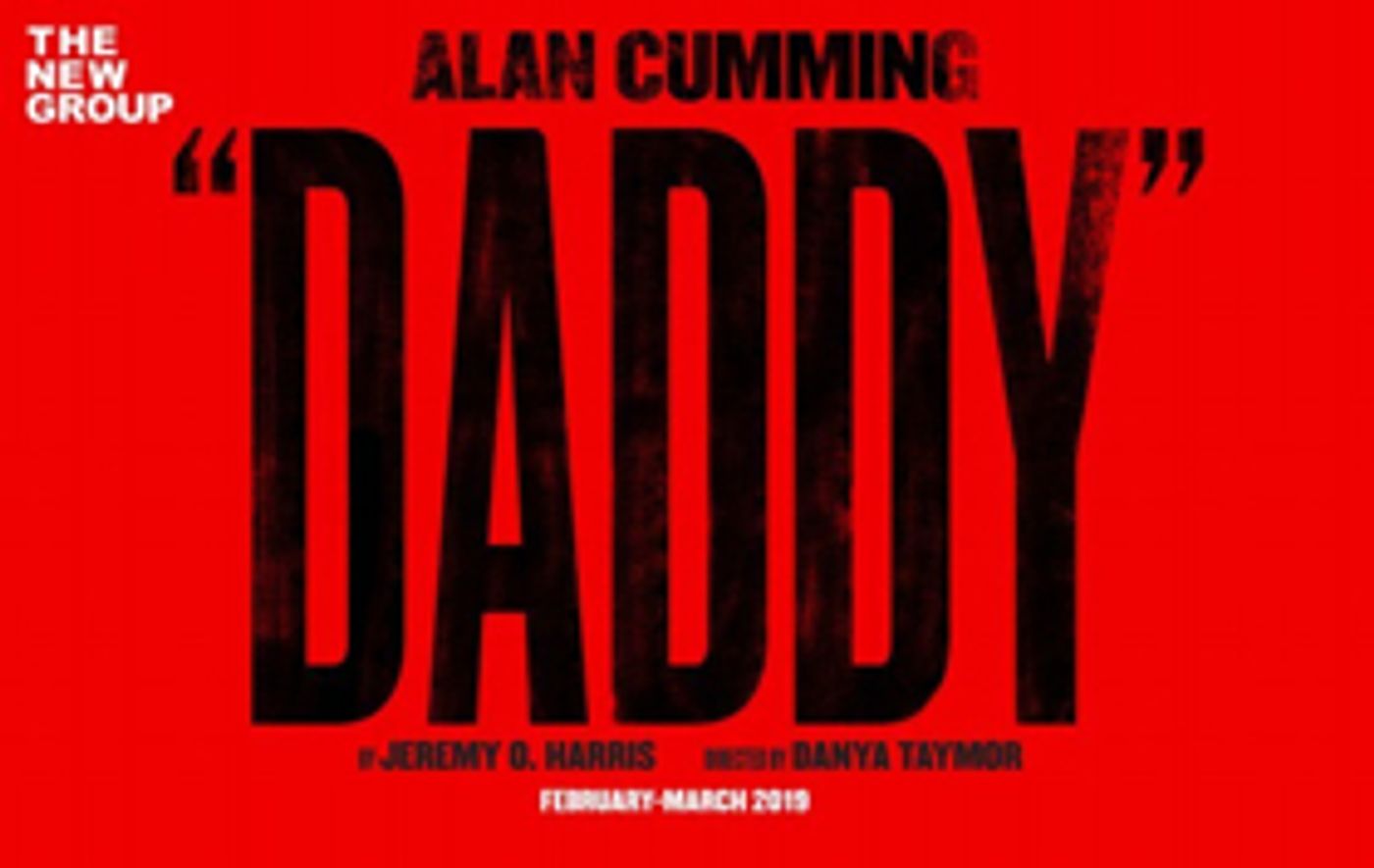 Bid Now to Meet Alan Cumming with 2 Tickets to DADDY in NYC  Image