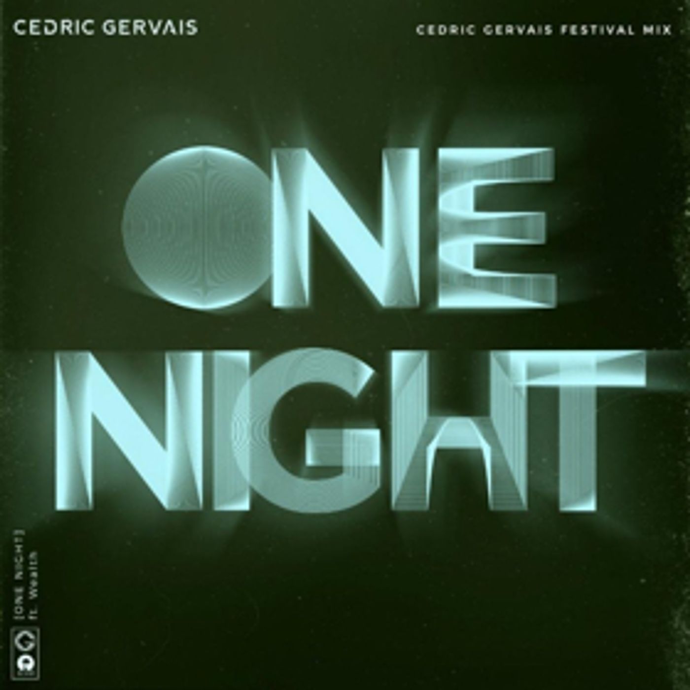 Cedric Gervais Delivers Two Mesmerizing Remixes of His Latest Single ONE NIGHT Featuring Wealth  Image