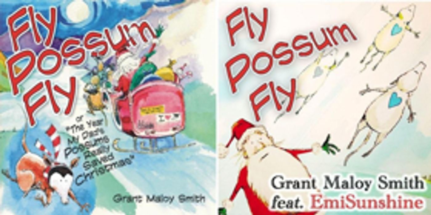 EmiSunshine, Grant Maloy Smith Release New Christmas Novelty Song 'Fly Possum Fly' EmiSunshine, Grant Maloy Smith Release New Christmas Novelty Song 'Fly Possum Fly' Image