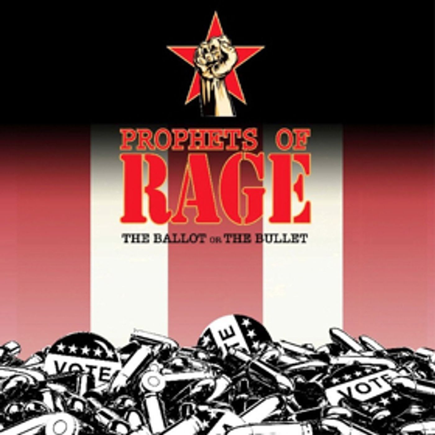 Prophets Of Rage Release 'The Ballot Or The Bullet'  Image