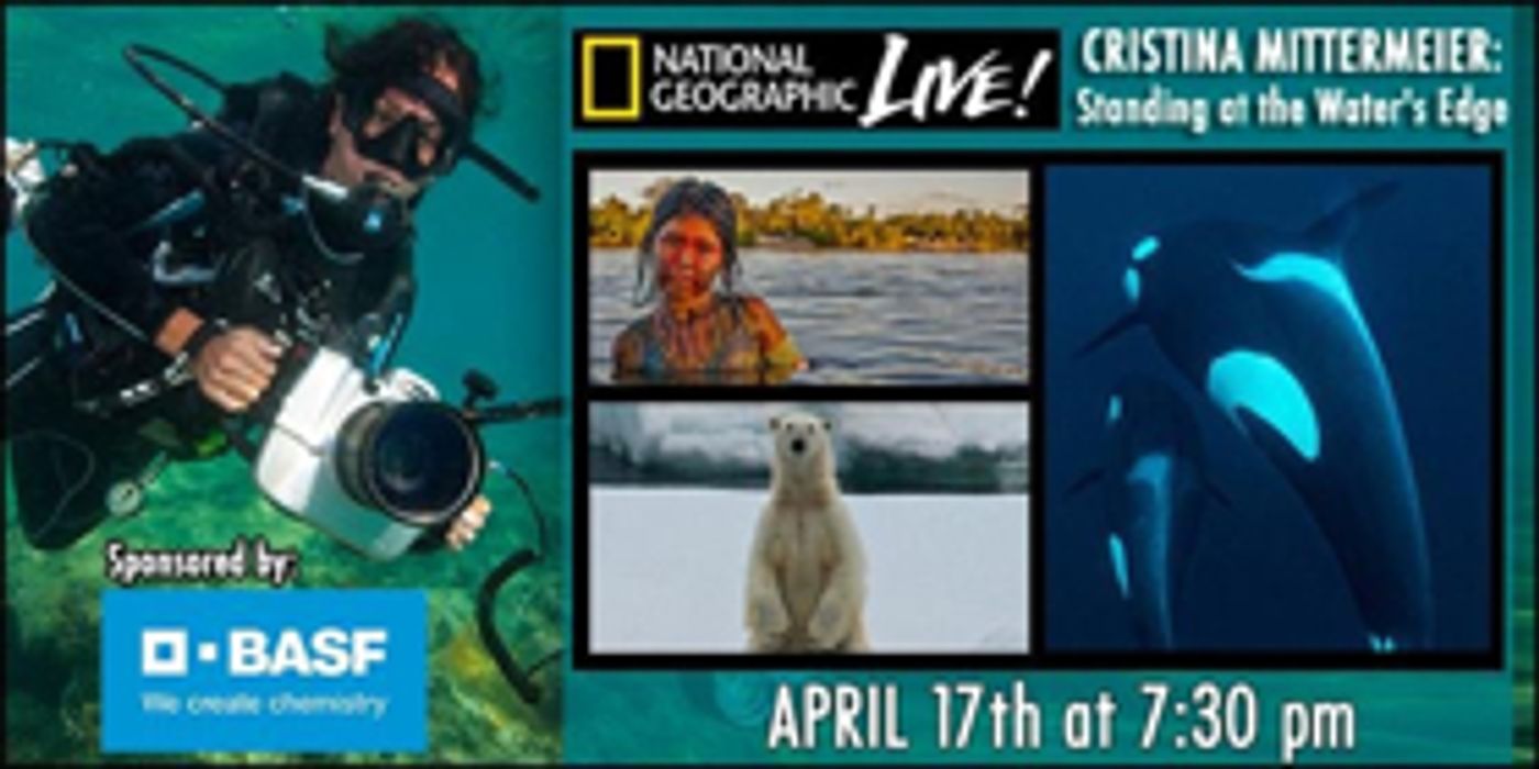 Tickets Available Now For Free Earth Day Event: National Geographic Live: Cristina Mittermeier Tickets Available Now For Free Earth Day Event: National Geographic Live: Cristina Mittermeier Image