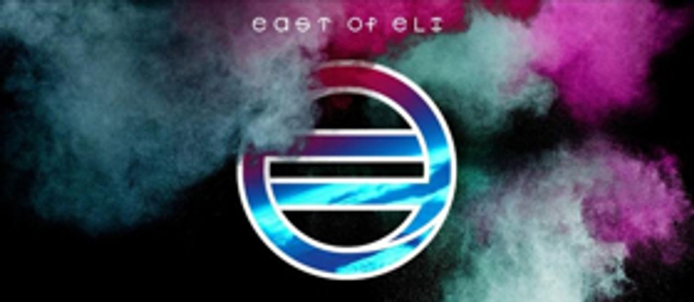 EAST OF ELI Releases 'The Get Down,' New Song and Lyric Video EAST OF ELI Releases 'The Get Down,' New Song and Lyric Video Image