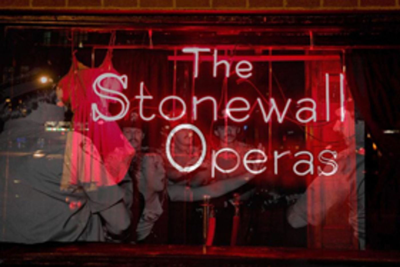 Four Short Operas Based On The Stonewall Riots Come to Shubert Theatre at NYU  Image