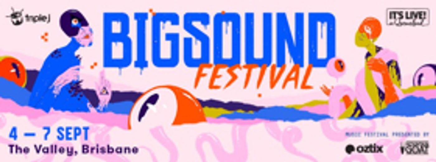 BIGSOUND Festival Announces its First Lineup of Artists BIGSOUND Festival Announces its First Lineup of Artists Image