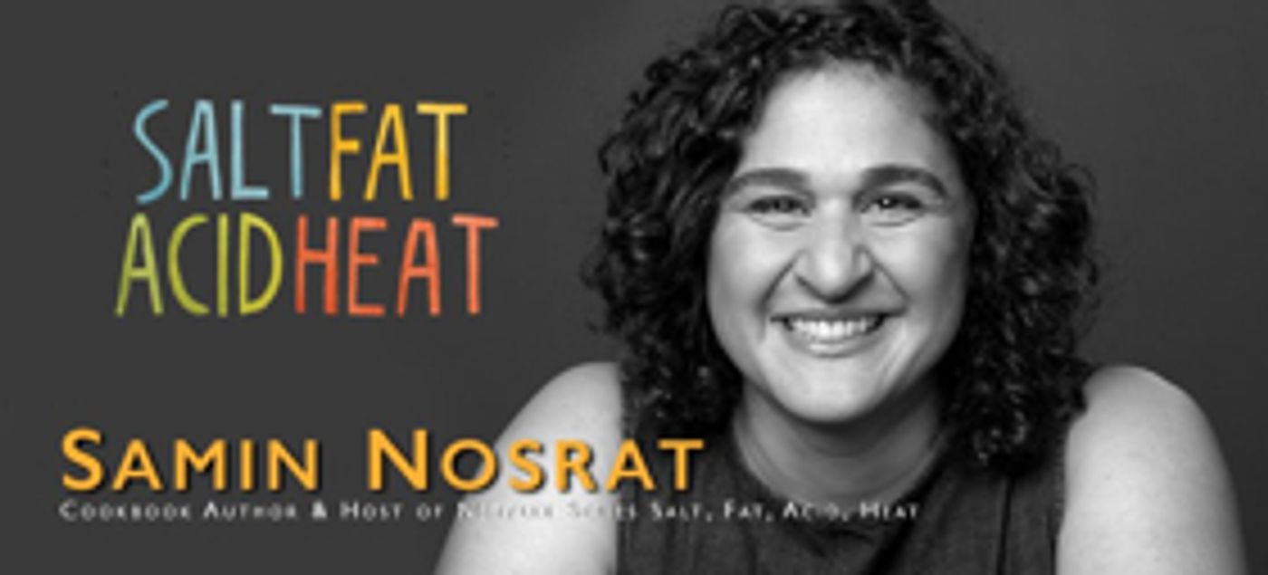 Samin Nosrat, Star of Netflix's SALT, FAT, ACID, HEAT, Speaks in Seattle in March  Image