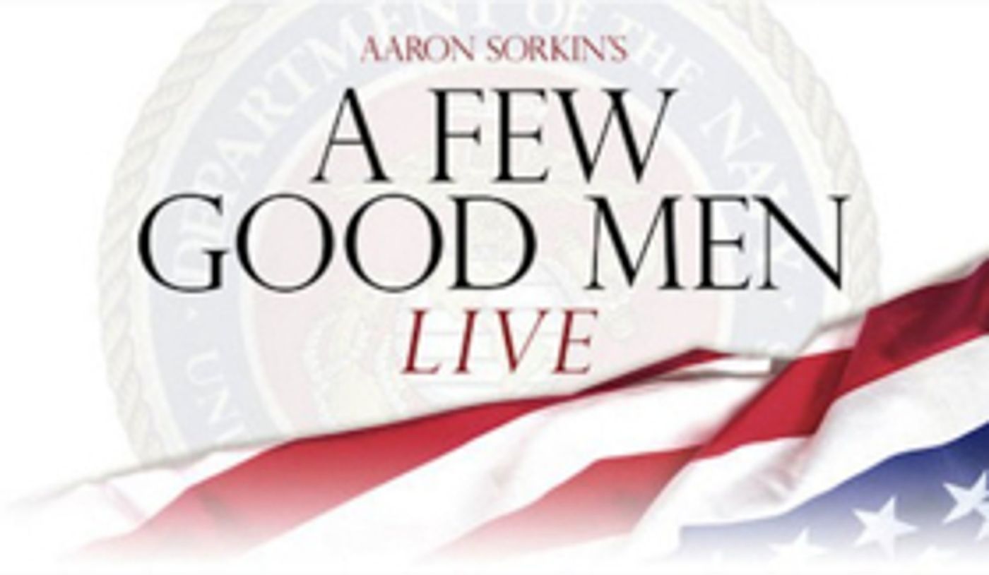 NBC's Live Broadcast of A FEW GOOD MEN Pushed Back to 2019  Image