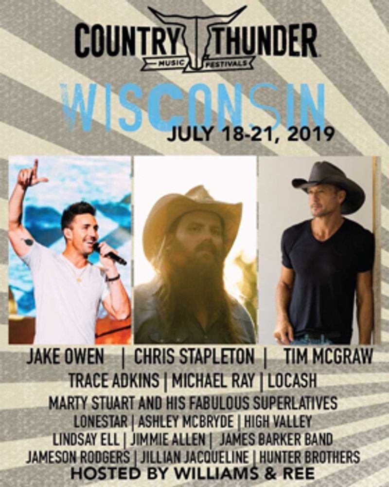 Chris Stapleton, Tim McGraw and Jake Owen to Headline 2019 Country Thunder Wisconsin Image