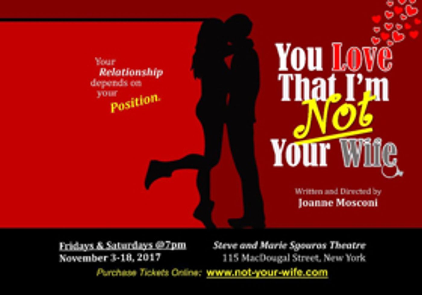 LA Hit YOU LOVE THAT I'M NOT YOUR WIFE to Make NYC Debut  Image