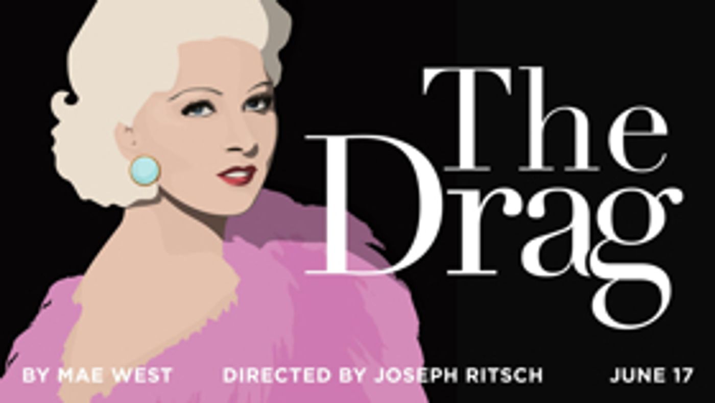 Shakespeare Theatre Company Stages Free Reading of Gay Icon Mae West's Banned Drama THE DRAG  Image