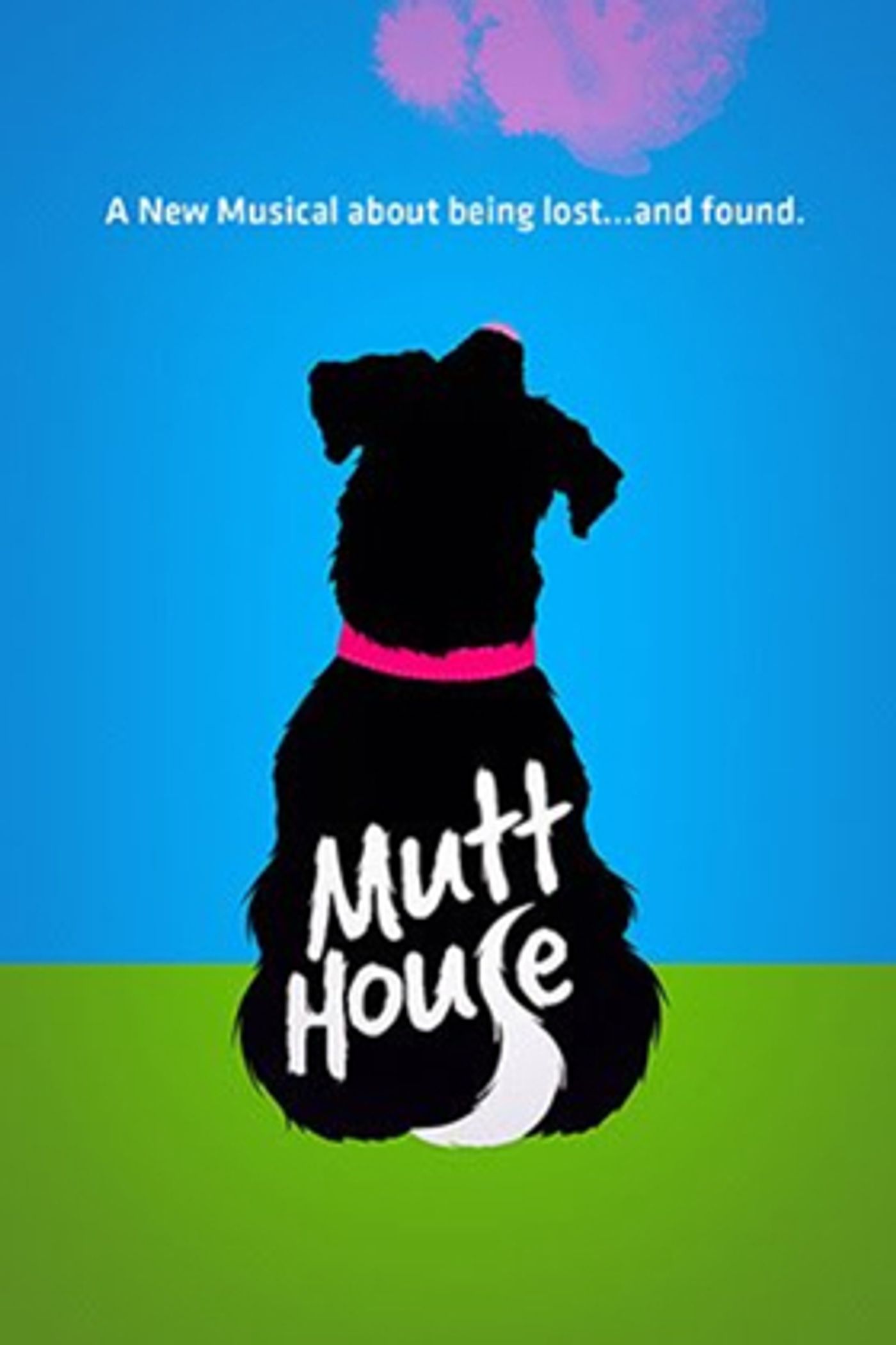 New Musical for Animal Lovers MUTT HOUSE Opens at Kirk Douglas Theatre in July  Image