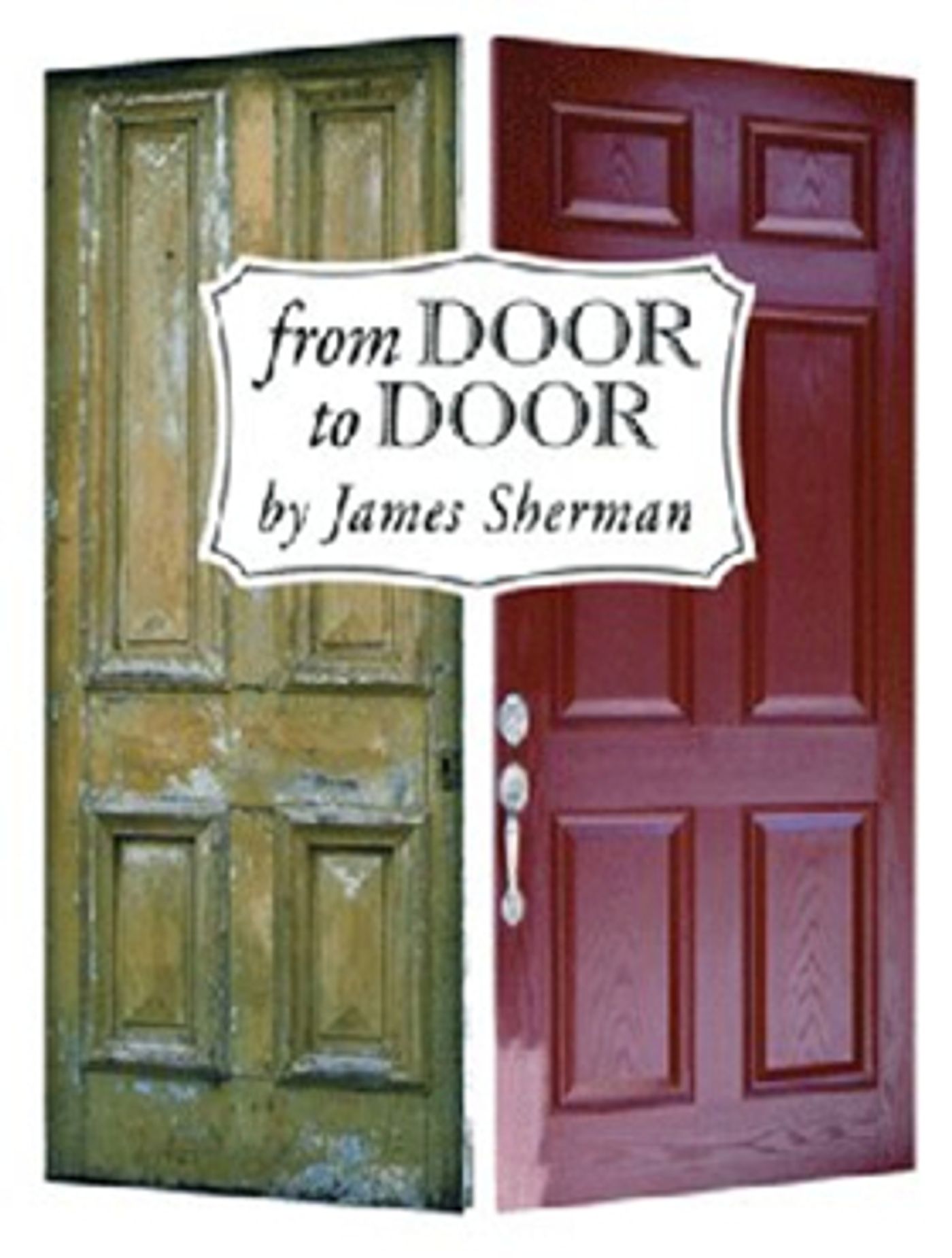 Stage Door Theatre Presents FROM DOOR TO DOOR Stage Door Theatre Presents FROM DOOR TO DOOR Image